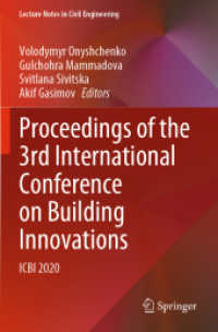 Proceedings of the 3rd International Conference on Building Innovations : ICBI 2020 (Lecture Notes in Civil Engineering) （2022）