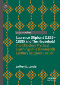 Laurence Oliphant (1829-1888) and the Household : The Christian Mystical Teachings of a Nineteenth Century Religious Leader
