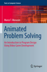 Animated Problem Solving : An Introduction to Program Design Using Video Game Development (Texts in Computer Science)