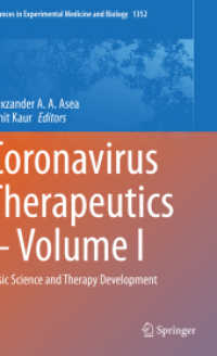 Coronavirus Therapeutics - Volume I : Basic Science and Therapy Development (Advances in Experimental Medicine and Biology)