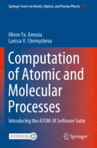Computation of Atomic and Molecular Processes : Introducing the ATOM-M Software Suite (Springer Series on Atomic, Optical, and Plasma Physics)