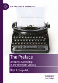 The Preface : American Authorship in the Twentieth Century (New Directions in Book History)