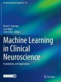 Machine Learning in Clinical Neuroscience : Foundations and Applications (Acta Neurochirurgica Supplement)