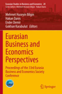 Eurasian Business and Economics Perspectives : Proceedings of the 33rd Eurasia Business and Economics Society Conference (Eurasian Studies in Business and Economics)