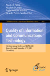 Quality of Information and Communications Technology : 14th International Conference, QUATIC 2021, Algarve, Portugal, September 8-11, 2021, Proceedings (Communications in Computer and Information Science)