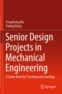 Senior Design Projects in Mechanical Engineering : A Guide Book for Teaching and Learning （2022）