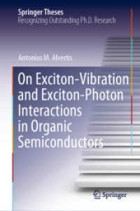 On Exciton-Vibration and Exciton-Photon Interactions in Organic Semiconductors (Springer Theses)