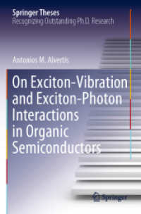 On Exciton-Vibration and Exciton-Photon Interactions in Organic Semiconductors (Springer Theses)