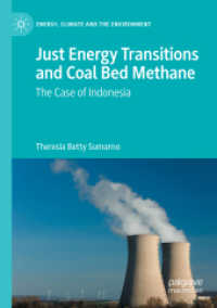 Just Energy Transitions and Coal Bed Methane : The case of Indonesia (Energy, Climate and the Environment) （2021）