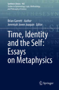 Time, Identity and the Self: Essays on Metaphysics (Synthese Library)