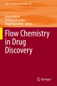 Flow Chemistry in Drug Discovery (Topics in Medicinal Chemistry)