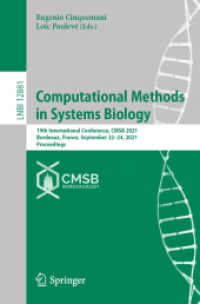 Computational Methods in Systems Biology : 19th International Conference, CMSB 2021, Bordeaux, France, September 22-24, 2021, Proceedings (Lecture Notes in Bioinformatics)