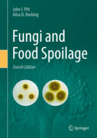 菌類と食品腐敗（第４版）<br>Fungi and Food Spoilage （4TH）
