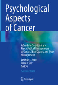 Psychological Aspects of Cancer : A Guide to Emotional and Psychological Consequences of Cancer, Their Causes, and Their Management （2. Aufl. 2022. xiv, 475 S. XIV, 475 p. 10 illus., 7 illus. in color. 2）