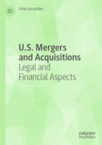 U.S. Mergers and Acquisitions : Legal and Financial Aspects