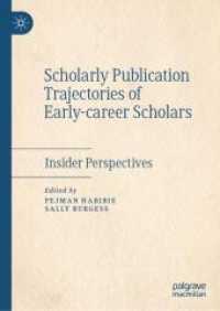 新進研究者による学術出版の軌跡<br>Scholarly Publication Trajectories of Early-career Scholars : Insider Perspectives