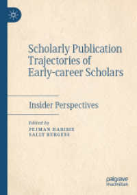 Scholarly Publication Trajectories of Early-career Scholars : Insider Perspectives （2021）