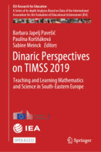 Dinaric Perspectives on TIMSS 2019 : Teaching and Learning Mathematics and Science in South-Eastern Europe (Iea Research for Education)