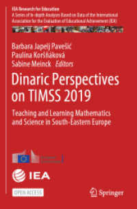 Dinaric Perspectives on TIMSS 2019 : Teaching and Learning Mathematics and Science in South-Eastern Europe (Iea Research for Education)