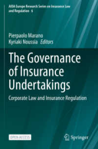 The Governance of Insurance Undertakings : Corporate Law and Insurance Regulation (Aida Europe Research Series on Insurance Law and Regulation)