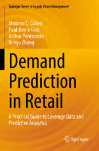 Demand Prediction in Retail : A Practical Guide to Leverage Data and Predictive Analytics (Springer Series in Supply Chain Management)