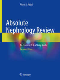Absolute Nephrology Review : An Essential Q & A Study Guide （2. Aufl. 2022. xi, 622 S. XI, 622 p. 50 illus., 27 illus. in color. 27）