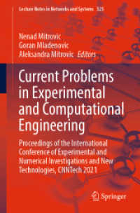 Current Problems in Experimental and Computational Engineering : Proceedings of the International Conference of Experimental and Numerical Investigations and New Technologies, CNNTech 2021 (Lecture Notes in Networks and Systems)