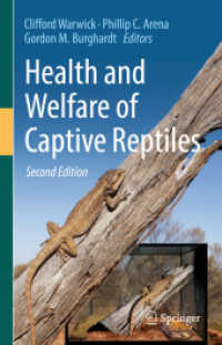 飼育下の爬虫類の保健と福祉（第２版）<br>Health and Welfare of Captive Reptiles （2ND）