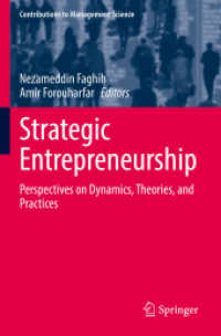 Strategic Entrepreneurship : Perspectives on Dynamics, Theories, and Practices (Contributions to Management Science)