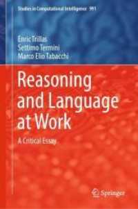 Reasoning and Language at Work : A Critical Essay (Studies in Computational Intelligence)