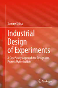 産業実験計画：タグチメソッドの応用<br>Industrial Design of Experiments : A Case Study Approach for Design and Process Optimization