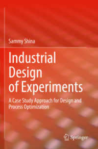 Industrial Design of Experiments : A Case Study Approach for Design and Process Optimization （2022）