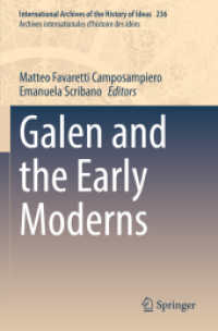 Galen and the Early Moderns (International Archives of the History of Ideas / Archives Internationales d'histoire des Idees)
