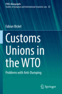 Customs Unions in the WTO : Problems with Anti-Dumping (European Yearbook of International Economic Law)
