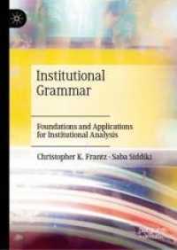 Institutional Grammar : Foundations and Applications for Institutional Analysis