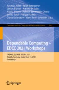 Dependable Computing - EDCC 2021 Workshops : DREAMS, DSOGRI, SERENE 2021, Munich, Germany, September 13, 2021, Proceedings (Communications in Computer and Information Science)
