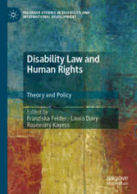 Disability Law and Human Rights : Theory and Policy (Palgrave Studies in Disability and International Development)