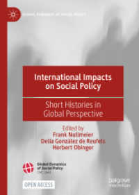 International Impacts on Social Policy : Short Histories in Global Perspective (Global Dynamics of Social Policy)