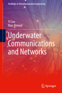 深海通信・ネットワーク（テキスト）<br>Underwater Communications and Networks (Textbooks in Telecommunication Engineering)
