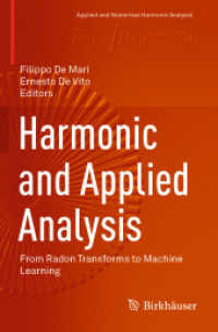 Harmonic and Applied Analysis : From Radon Transforms to Machine Learning (Applied and Numerical Harmonic Analysis) （2021）