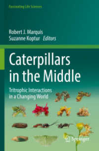 Caterpillars in the Middle : Tritrophic Interactions in a Changing World (Fascinating Life Sciences)