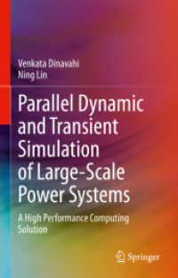 Parallel Dynamic and Transient Simulation of Large-Scale Power Systems : A High Performance Computing Solution