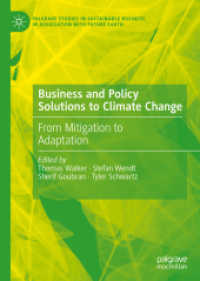 Business and Policy Solutions to Climate Change : From Mitigation to Adaptation (Palgrave Studies in Sustainable Business in Association with Future Earth)