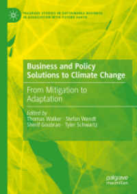 Business and Policy Solutions to Climate Change : From Mitigation to Adaptation (Palgrave Studies in Sustainable Business in Association with Future Earth)