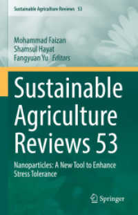 Sustainable Agriculture Reviews 53 : Nanoparticles: a New Tool to Enhance Stress Tolerance (Sustainable Agriculture Reviews)