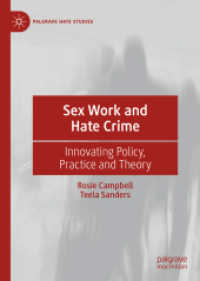 Sex Work and Hate Crime : Innovating Policy, Practice and Theory (Palgrave Hate Studies)