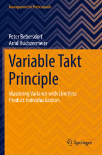Variable Takt Principle : Mastering Variance with Limitless Product Individualization (Management for Professionals)