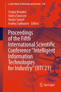 Proceedings of the Fifth International Scientific Conference 'Intelligent Information Technologies for Industry' (IITI'21) (Lecture Notes in Networks and Systems)
