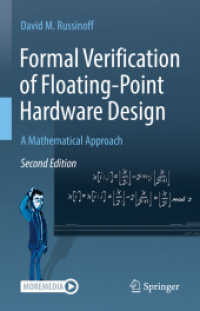 Formal Verification of Floating-Point Hardware Design : A Mathematical Approach （2ND）