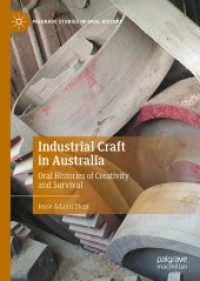 Industrial Craft in Australia : Oral Histories of Creativity and Survival (Palgrave Studies in Oral History)